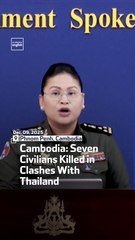 Cambodia: Seven Civilians Killed in Clashes With Thailand