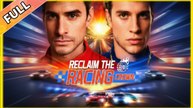 Reclaim The Racing Crown #shortfilm
