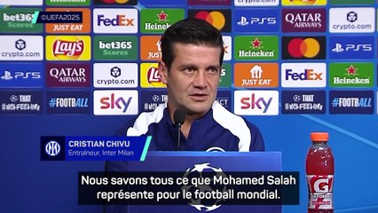 Chivu : "Liverpool dispose de joueurs capables de remplacer Salah"