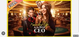 Knocked Up By The Rival CEO Full Movies  English Sub
