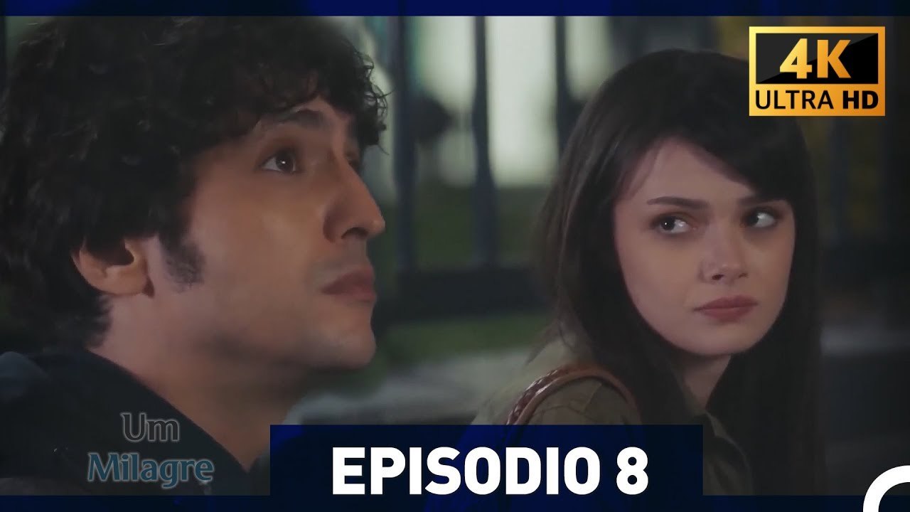 Um Milagre Episódio 8 (4K) (Dublagem em Português)