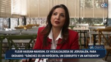 Fleur Hassan-Nahoum, ex vicealcaldesa de Jerusalén, para OKDIARIO desde Israel: "Sánchez es un hipócrita, un corrupto y un antisemita"