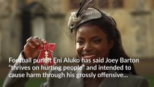 Eni Aluko says Joey Barton ‘absolutely intended’ to cause harm with posts