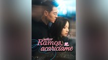 SEÑOR RAMOS, ACARÍCIAME Completo En Español