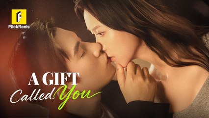 She Caught Her Fiancé CheatingSo She Married a Billionaire That Night A Gift Called You# flickreels