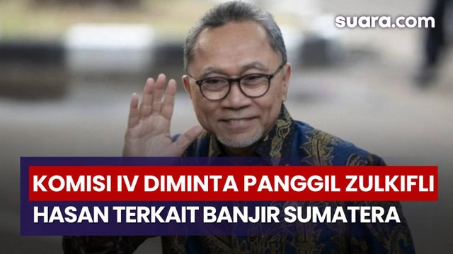 Pengamat Minta Komisi IV Panggil Mantan Menhut Zulkifli Hasan Terkait Banjir Sumatera