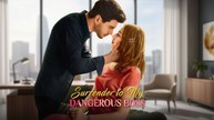 Surrender to My Dangerous Boss Full