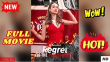 Regret Is The Punishment - Full Movie