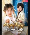 Mighty Baby's Father Quest Chinese Drama - English Sub