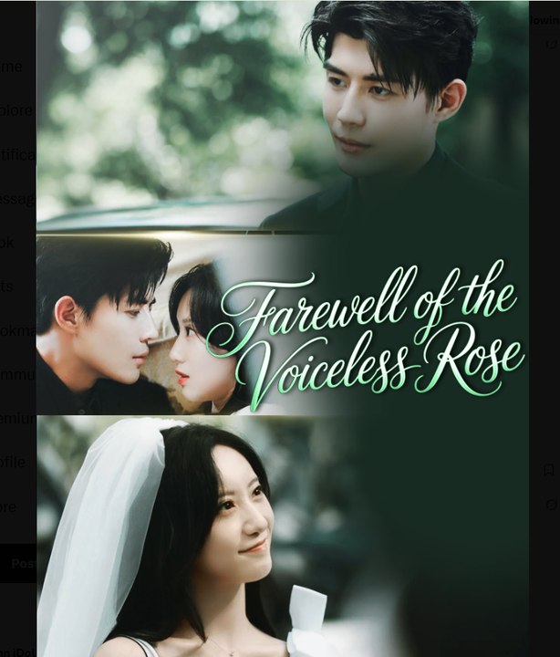 Farewell of The Voiceless Rose Chinese Drama - English Sub