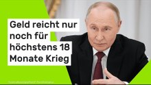 Wladimir Putin: Russland-Experte behauptet - Geld reicht nur noch für höchstens 18 Monate Krieg