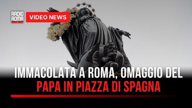 Immacolata a Roma, omaggio del Papa in Piazza di Spagna