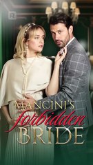 Mancini’s Forbidden Bride USA ReelShort