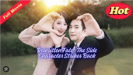 [EngSub] Rewritten Fate The Side Character Strikes Back