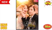 The Villainess Wont Play Along Chinese Drama - English Sub