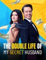 The Double Life Of My Secret Husband - Full Movie