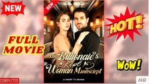 The Billionaire's Kept Woman Manuscript Short Drama
