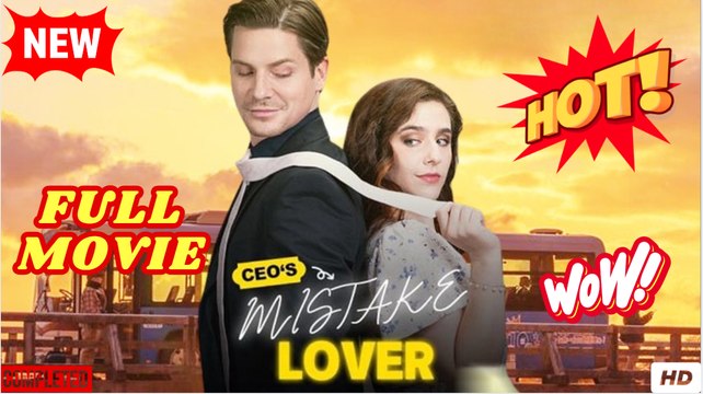 CEO'S Mistaken Lover Short Drama