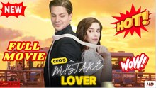 CEO'S Mistaken Lover Short Drama