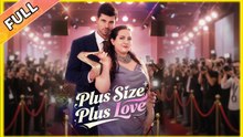 Plus Size Plus Love - Full (2025)