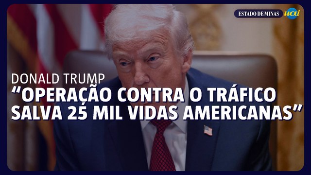 Trump defende operações contra o tráfico e alega que ação poupa 25 mil vidas americanas
