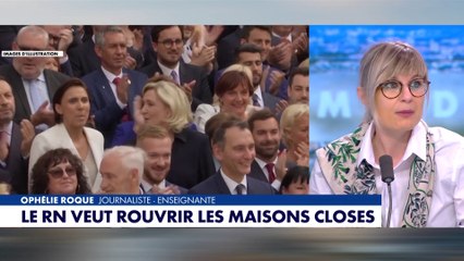 Rouvrir les maisons closes :«Je pense qu'il y aurait beaucoup moins de violence», juge Ophélie Roque