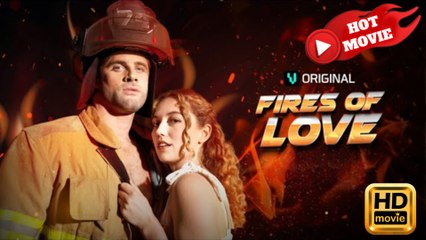 Fires of Love  Full Movie HD - Drama ShortFilms Hot