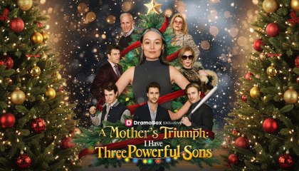 [EngSub] A Mother's Triumph I Have Three Powerful Sons