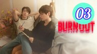 Burnout Syndrome Episode 3 Engsub