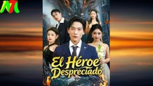 El Héroe Despreciado En Español - Full Movie