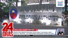 Pondo ng MMDA noong 2024 para tugunan ang baha at traffic, 'di lubusang nagamit ayon sa COA | 24 Oras