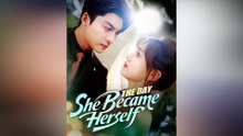 The Day She Became Herself