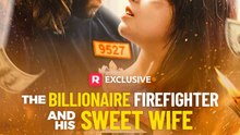 The Billionaire Firefighter And His Sweet Wife 💖 Completed