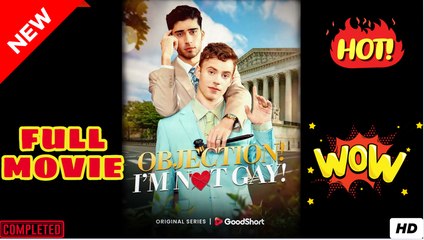 Objection I'm not Gay dailymotion