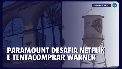 Oferta da Paramount Skydance ameaça acordo da Netflix com a Warner