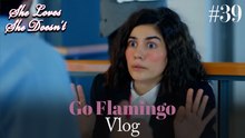 Go Flamingo Vlog #39