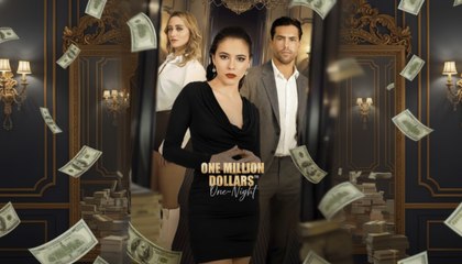 [Premiere Drama] One Million Dollars For One Night | 🍕4P Channel