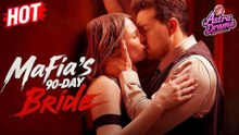[NEW HOT] Mafia's 90-Day Bride #Full Movie🌷