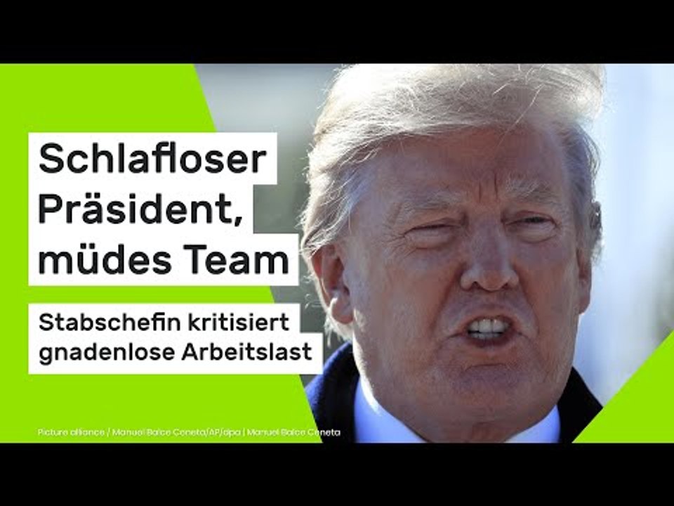 Donald Trump: Schlafloser Präsident, müdes Team – Stabschefin kritisiert gnadenlose Arbeitslast