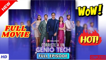 Corriste a un Genio Tech Completo en Español