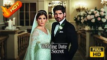 Wedding Date Secret | Full Movie HD - SweetRomance Love Wedding Drama ShortFilms Romantic
