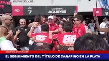 TC | El seguimiento de la consagración de Canapino en La Plata