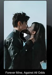 Forever Mine Against All Odds (2025) - FULL [Eng Sub]