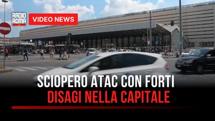 Sciopero Atac con forti disagi nella capitale