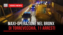 Maxi-operazione nel Bronx di Torrevecchia, 11 arresti