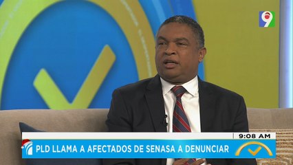 Yván Lorenzo: “PLD llama a afectados de SeNaSa a denunciar” | El Despertador