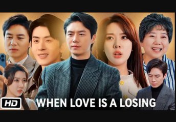 When Love Is A Losing Bet - Full Movie