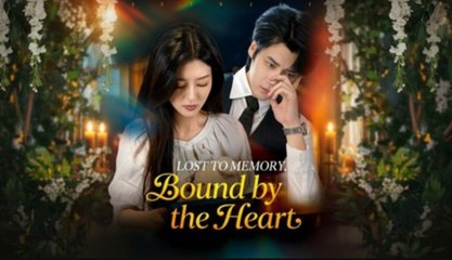 Lost To Memory, Bound By The Heart