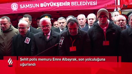 Şehit polis memuru Emre Albayrak, son yolculuğuna uğurlandı
