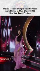 India's Mehak Shines in Miss Charm 2025 Evening Gown Prelims #misscharm #india #Mhakdhingra